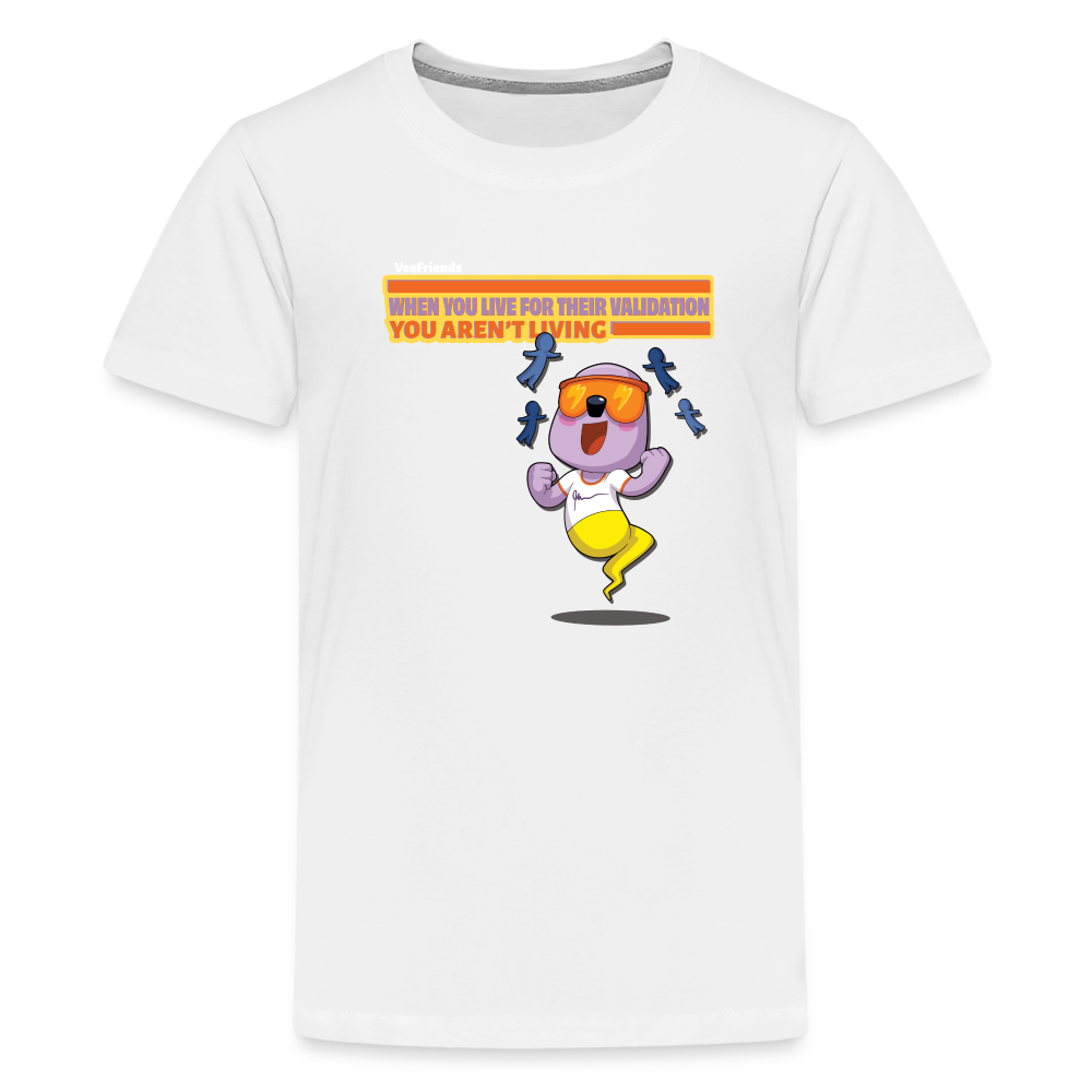 When You Live For Their Validation You Aren’t Living Character Comfort Kids Tee - white