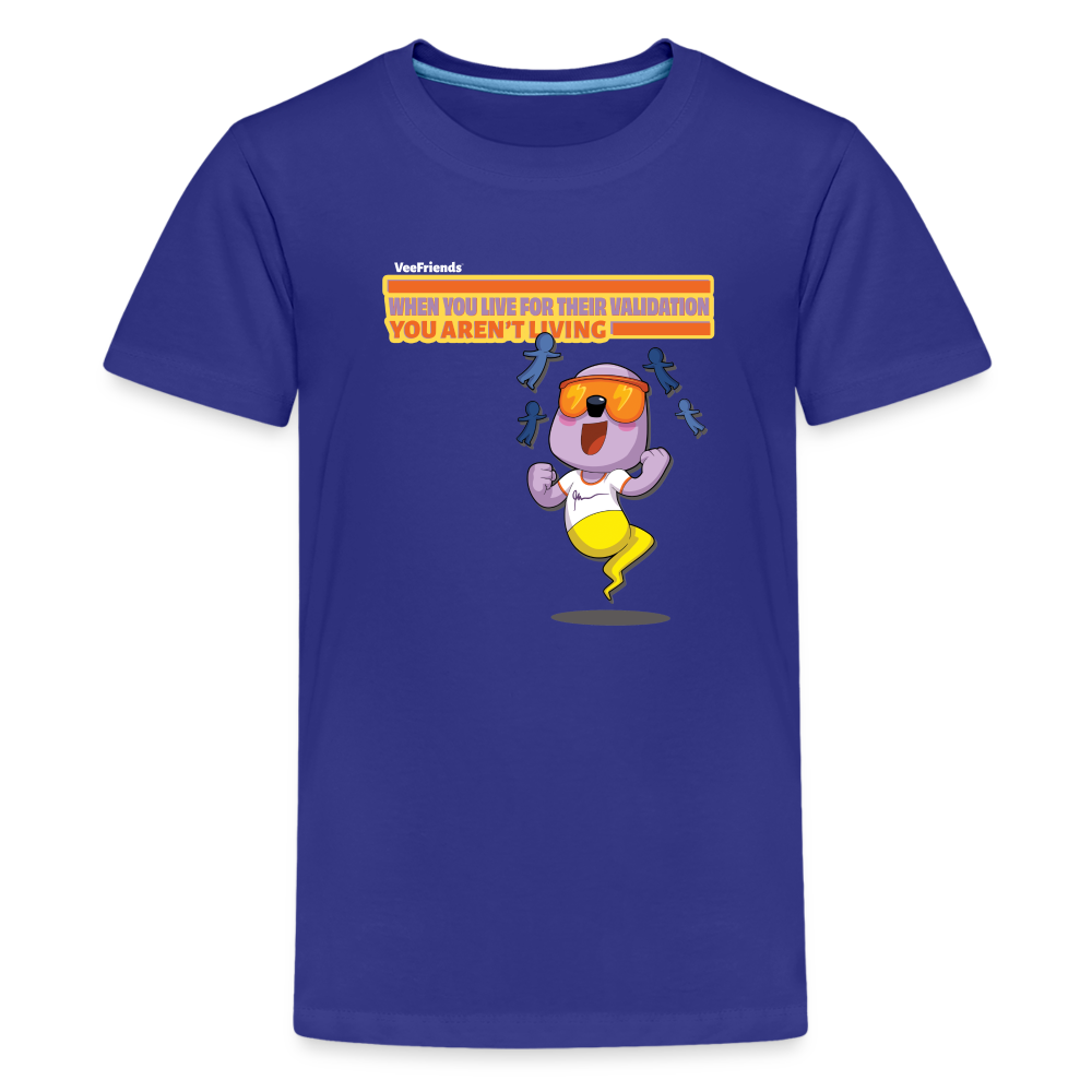 When You Live For Their Validation You Aren’t Living Character Comfort Kids Tee - royal blue