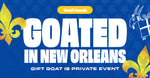 Gift Goat Private Event - GOATED in New Orleans RSVP