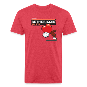Be The Bigger Person Character Comfort Adult Tee - heather red