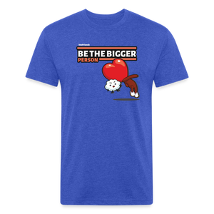 Be The Bigger Person Character Comfort Adult Tee - heather royal