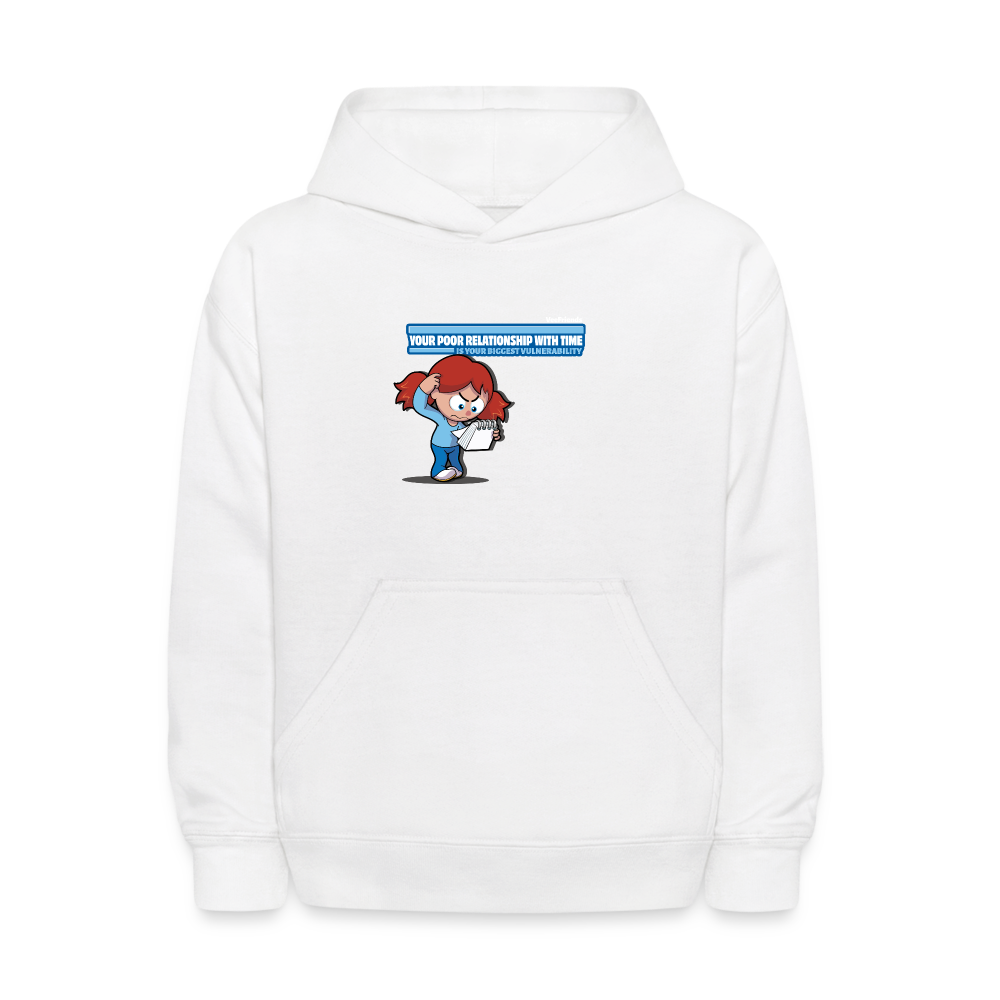 Your Poor Relationship With Time Is Your Biggest Vulnerability Character Comfort Kids Hoodie - white