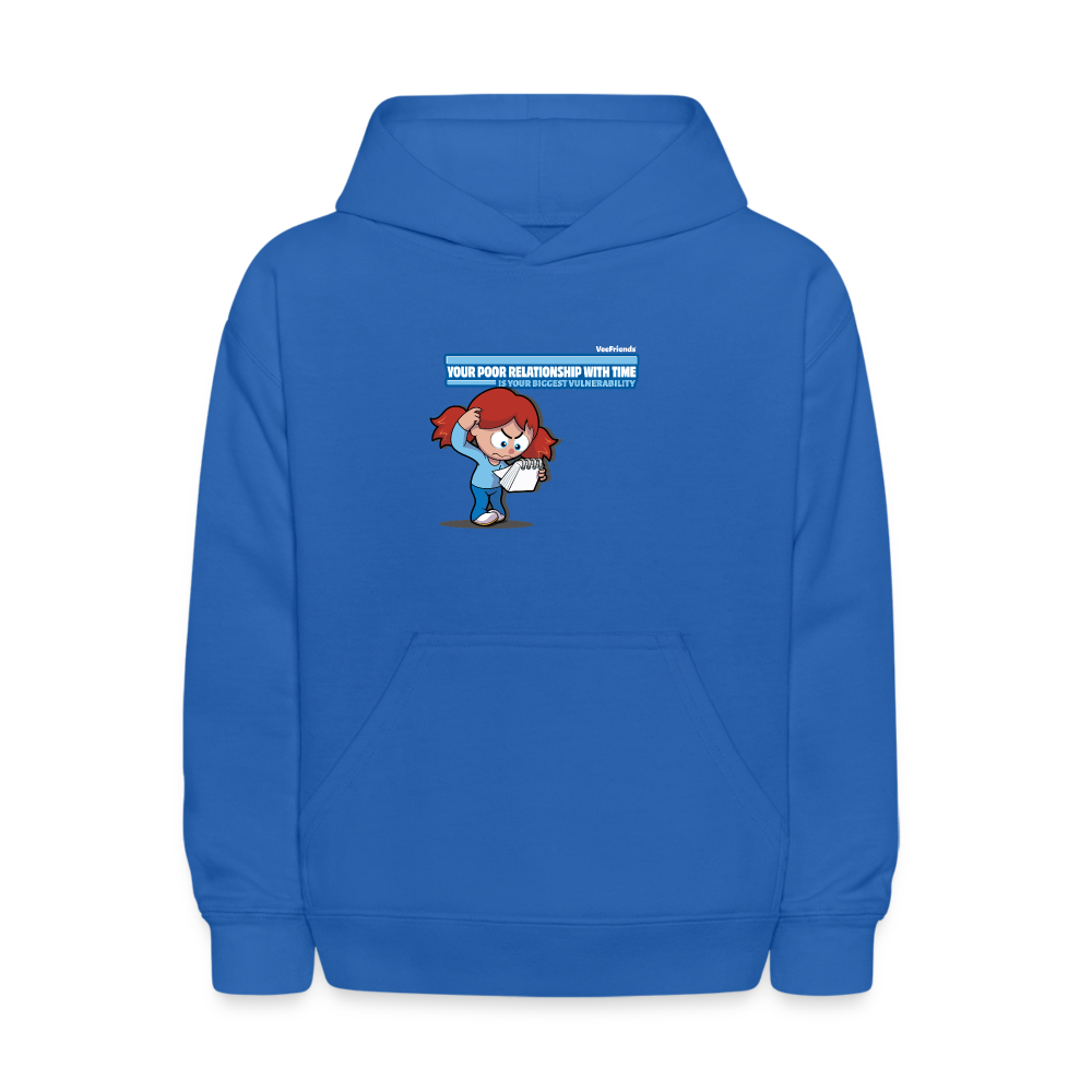 Your Poor Relationship With Time Is Your Biggest Vulnerability Character Comfort Kids Hoodie - royal blue