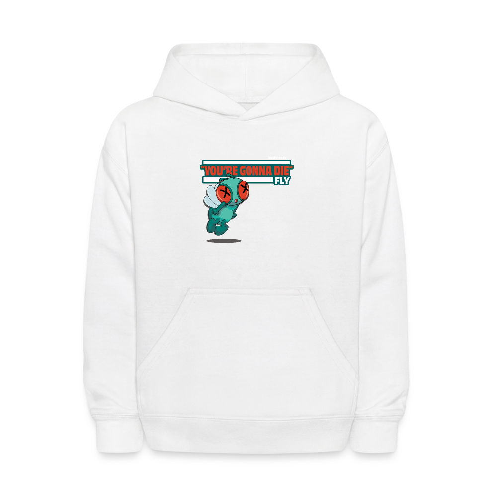 "You’re Gonna Die" Fly Character Comfort Kids Hoodie - white