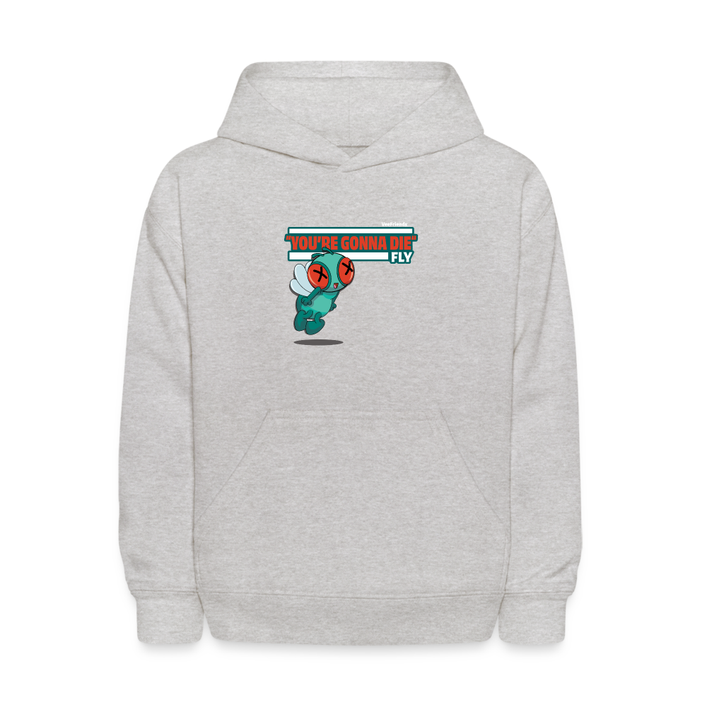 "You’re Gonna Die" Fly Character Comfort Kids Hoodie - heather gray