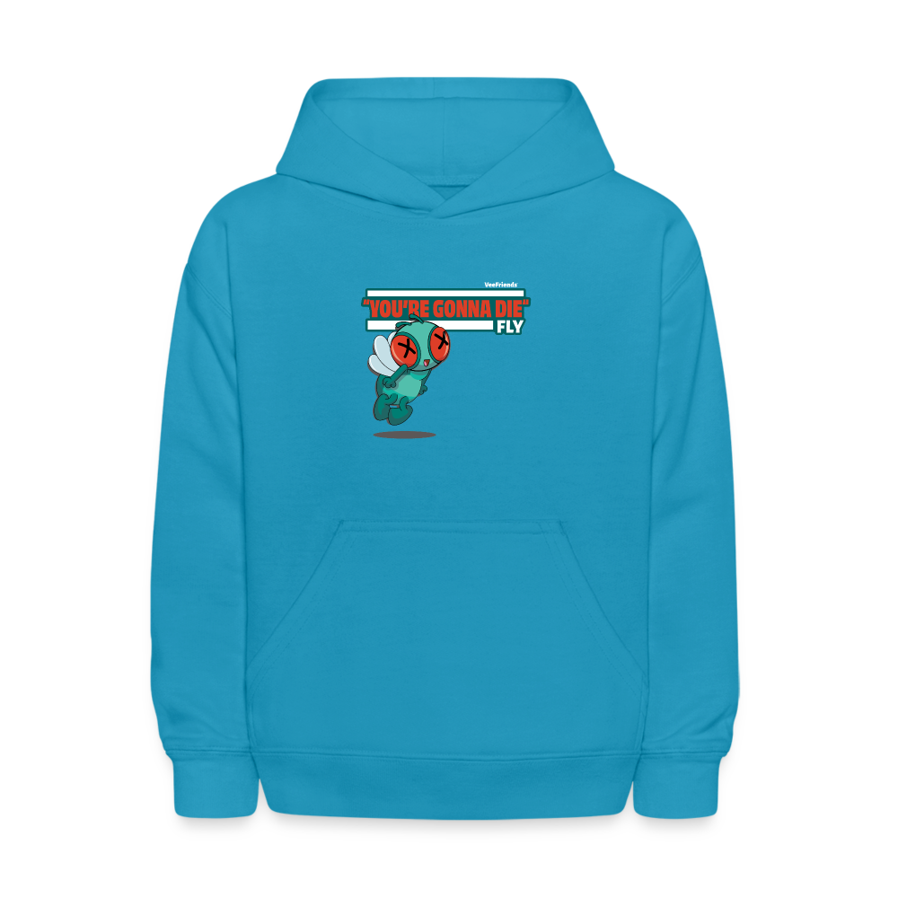 "You’re Gonna Die" Fly Character Comfort Kids Hoodie - turquoise