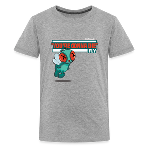"You’re Gonna Die" Fly Character Comfort Kids Tee - heather gray