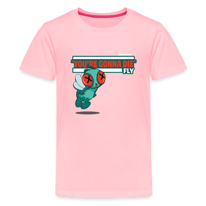 "You’re Gonna Die" Fly Character Comfort Kids Tee - pink