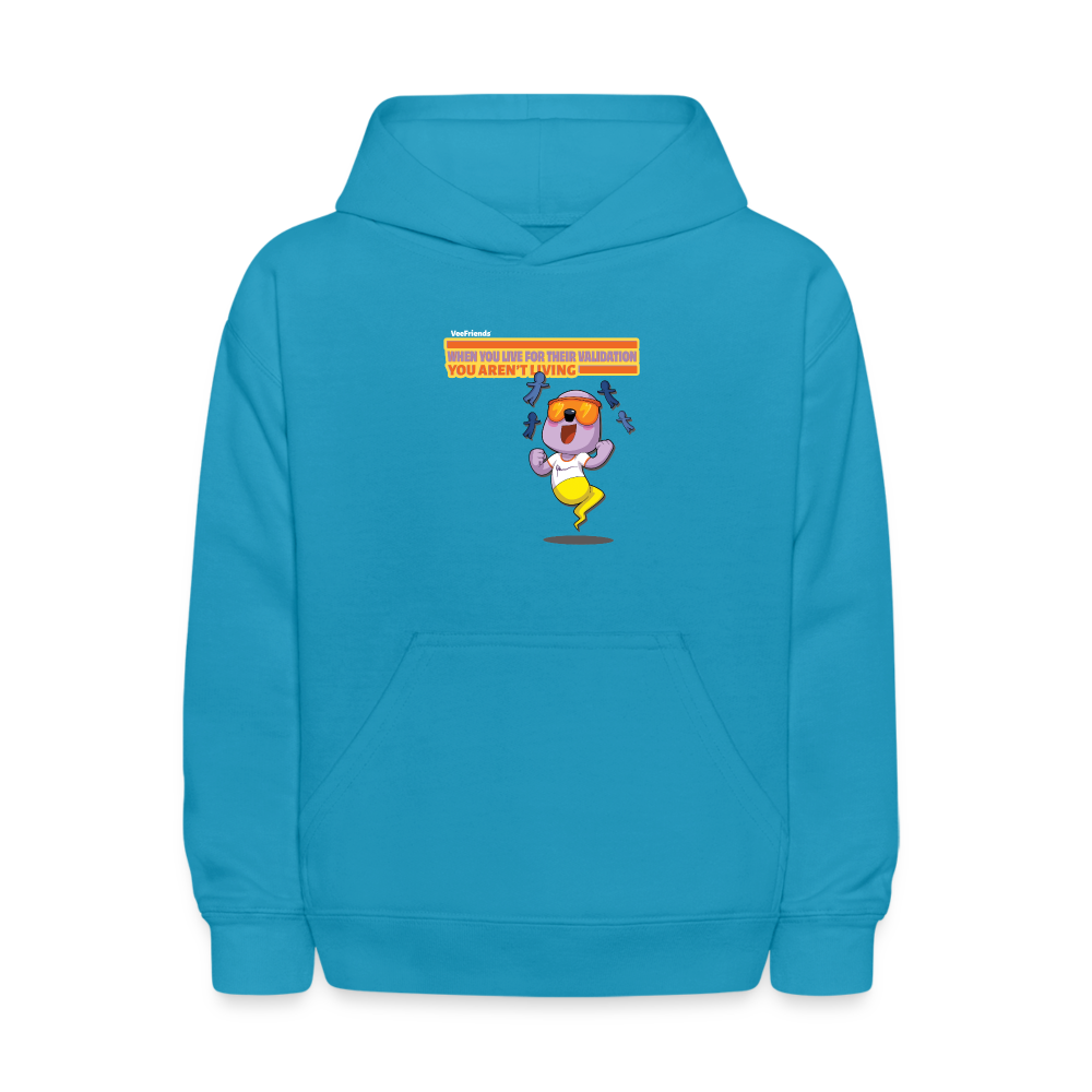 
            
                Load image into Gallery viewer, When You Live For Their Validation You Aren’t Living Character Comfort Kids Hoodie - turquoise
            
        