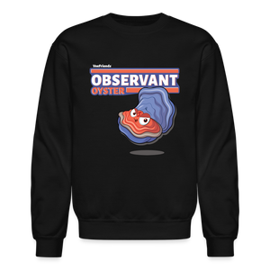 Observant Oyster Character Comfort Adult Crewneck Sweatshirt - black